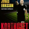 Korthuset : En domares berättelse om kickarna och spelet bakom världsfotbollen