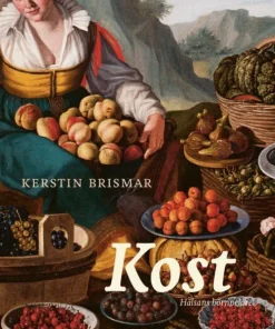 Kost: Hälsans hörnpelare