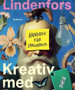Kreativ med Darwin: Handbok för innovatörer