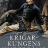 Krigarkungens undergång : Karl XII:s sista år