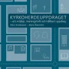 Kyrkoherdeuppdraget : ett möjligt, meningsfullt och hållbart uppdrag?