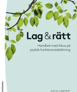 Lag & rätt - Handbok med fokus på psykisk funktionsnedsättning