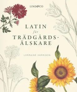 Latin för trädgårdsälskare