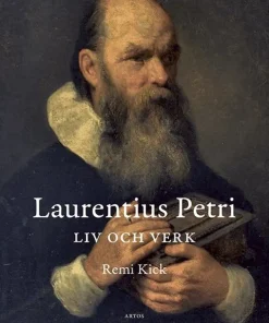 Laurentius Petri liv och verk
