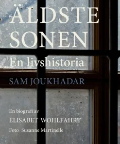 Äldste sonen : en livshistoria