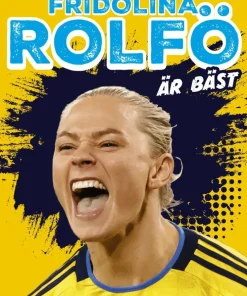 Legenden Fridolina Rolfö är bäst