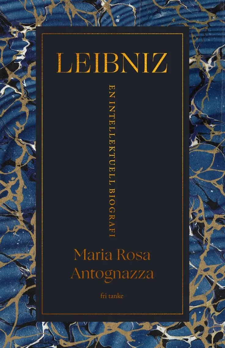 Leibniz : en intellektuell biografi