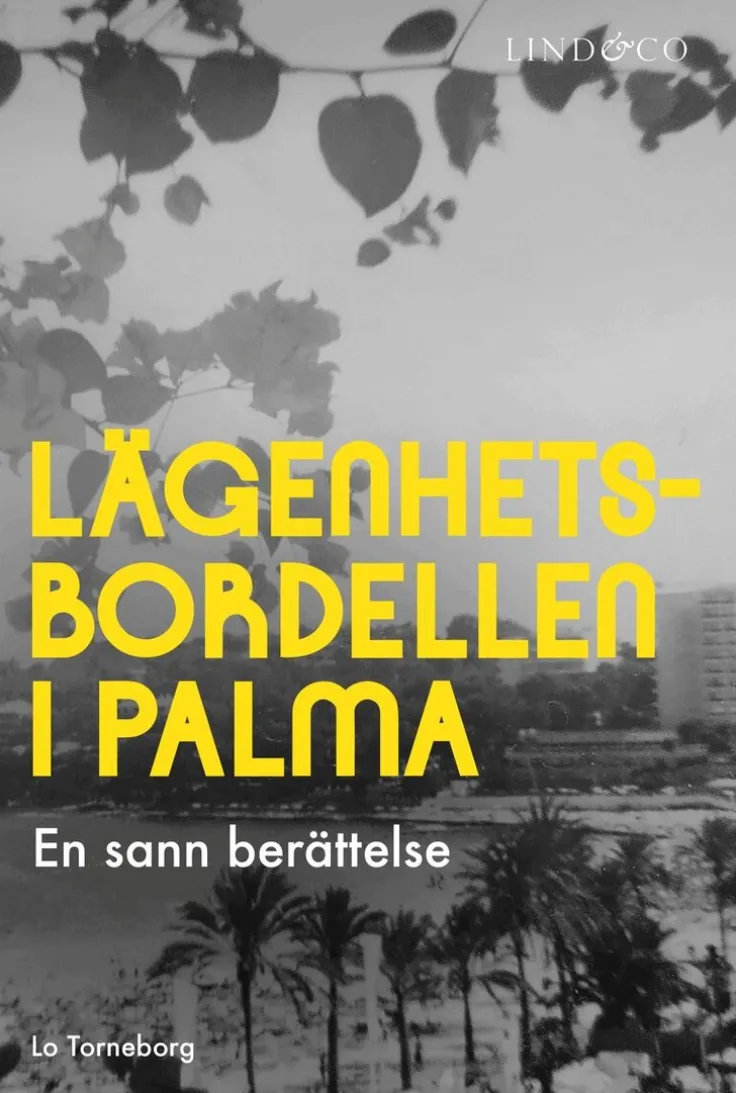 Lägenhetsbordellen i Palma : en sann berättelse