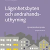 Lägenhetsbyten och andrahandsuthyrning : hyresnämndens praxis