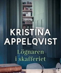 Lögnaren i skafferiet