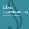 Libers lagtextsamling : för juridiska grundkurser