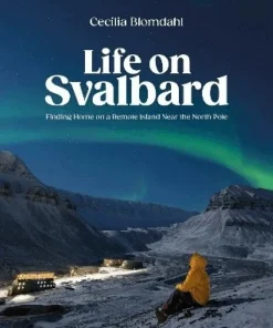 Life on Svalbard