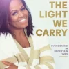 Light We Carry