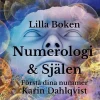 Lilla boken om numerologi & själen