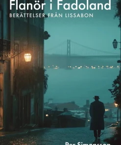 Lissabon. Historier om en stad