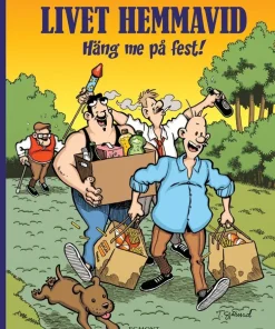 Livet Hemmavid 2. Häng me på fest!
