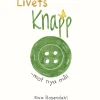 Livets knapp - mot nya mål
