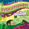 Länge leve evolutionen : pysselbok med klistermärken