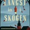 Längst in i skogen
