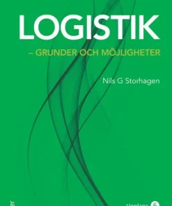 Logistik - grunder och möjligheter