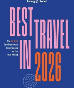Lonely Planet Best in Travel 2026