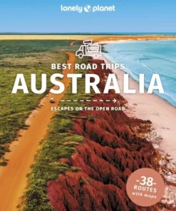 Lonely Planet Best Road Trips Australia