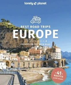Lonely Planet Best Road Trips Europe