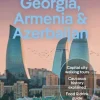 Lonely Planet Georgia, Armenia & Azerbaijan
