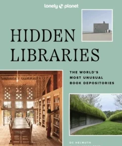 Lonely Planet Hidden Libraries