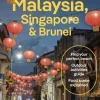 Lonely Planet Malaysia, Singapore & Brunei