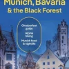 Lonely Planet Munich, Bavaria & the Black Forest