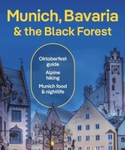 Lonely Planet Munich, Bavaria & the Black Forest