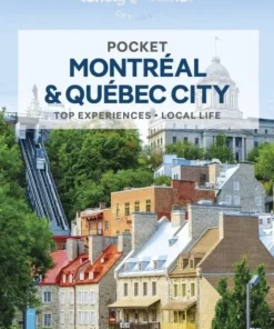 Lonely Planet Pocket Montreal & Quebec City
