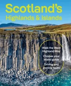 Lonely Planet Scotland's Highlands & Islands