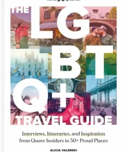 Lonely Planet The LGBTQ+ Travel Guide