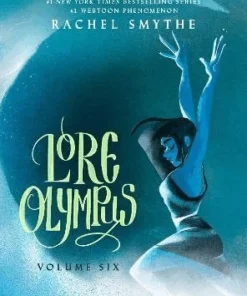 Lore Olympus: Volume Six