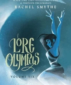 Lore Olympus: Volume Six: UK Edition