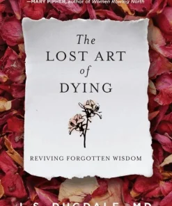 Lost Art of Dying
