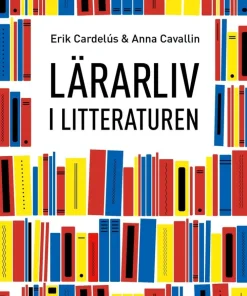 Lärarliv i litteraturen