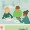 Läroplan för anpassade grundskolan. Lgra22