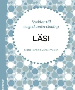 LÄS! - Nycklar till en god läsundervisning