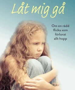 Låt mig gå