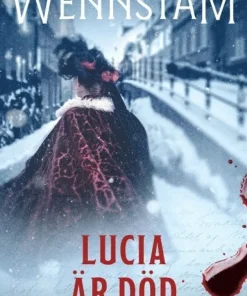 Lucia är död