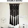 Makramé : kreativt knytande till hemmet
