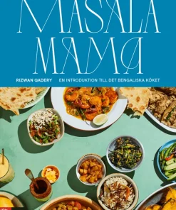 Masala mama : en introduktion till det bengaliska köket
