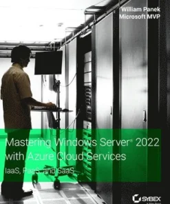 Mastering Windows Server 2022 with Azure Cloud Services