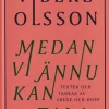 Medan vi ännu kan tala