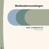 Medbestämmandelagen : med kommentar