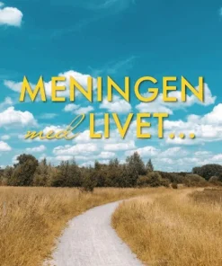 Mening med livet