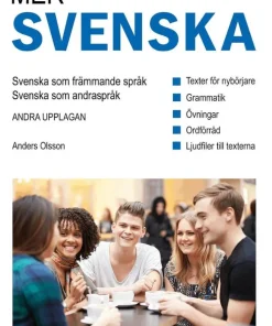 Mer svenska : svenska som andraspråk, svenska som främmande språk (bok inkl. ljudfiler)